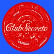 Gotan Project - Club Secreto, Vol. 2 (2017)
