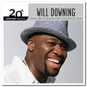 Will Downing - The Best of Will Downing - 20th Century Masters: Millennium Collection (2006)