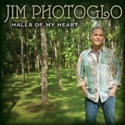 Jim Photoglo - Halls of My Heart (2014)