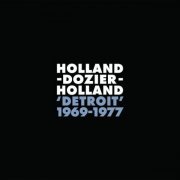 VA - Holland-Dozier-Holland 'Detroit': 1969 - 1977 (2024)