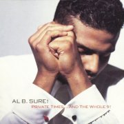 AL B. SURE! - Private Times... And The Whole 9! (2017)