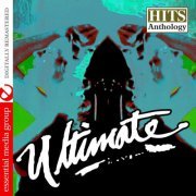 Ultimate - Ultimate: Hits Anthology (Digitally Remastered) (2010) FLAC