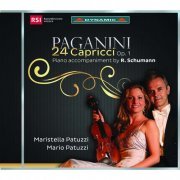 Maristella Patuzzi & Mario Patuzzi - Paganini: Caprices for solo violin, Op. 1 Nos. 1-24 (2017)