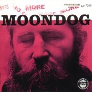 Moondog - More Moondog (Remastered) (1956/2018) [Hi-Res]