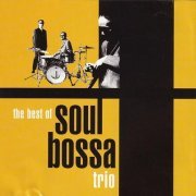 Soul Bossa Trio - The Best of Soul Bossa Trio (1999)