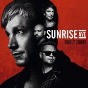 Sunrise Avenue - Unholy Ground (Deluxe Version) (2013)