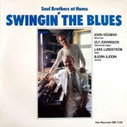 John Hogman & Ulf Johansson Werre - Swingin' the Blues (Remastered) (2021)