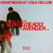 Si Begg, Deadly Avenger - Honeymoon at Cold Hollow (Original Motion Picture Soundtrack) (2024) [Hi-Res]