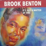 Brook Benton - It's Just A Matter Of Time (2022)