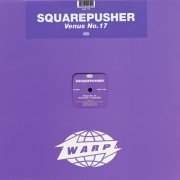 Squarepusher - Venus No. 17 (2004) FLAC