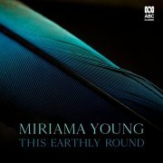 Various Artists - Miriama Young: This Earthly Round (2023) Hi-Res