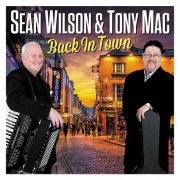 Sean Wilson, Tony Mac - Back in Town (2016)