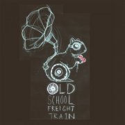 Old School Freight Train - Six Years (2009)