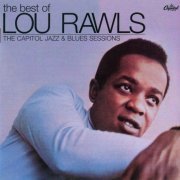 Lou Rawls ‎-  The Best Of Lou Rawls (The Capitol Jazz & Blues Sessions) (2006) FLAC