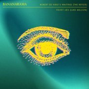 Bananarama - Robert De Niro's Waiting / Velvet Lies (Remixes) (2023)