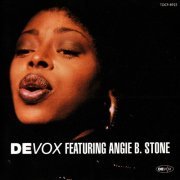 Devox Featuring Angie B. Stone - Devox Featuring Angie B. Stone (1996) CD-Rip