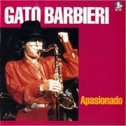 Gato Barbieri - Apasionado (1982) FLAC