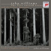 Judith LeClair, London Symphony Orchestra, John Williams - The Five Sacred Trees; etc. (1997)