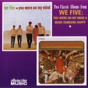 We Five - You Were On My Mind & Make Someone Happy (Reissue) (1966-67/1996)