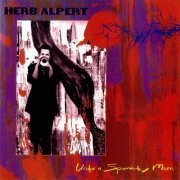 Herb Alpert - Under A Spanish Moon (1988)
