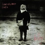 Lawnmower Deth - Billy (1994) LP