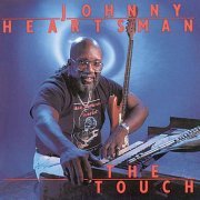 Johnny Heartsman - The Touch (2009)
