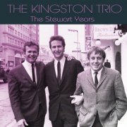 The Kingston Trio - The Stewart Years [5CD] (2013)