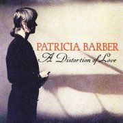 Patricia Barber - A Distortion Of Love (2014) [Hi-Res]