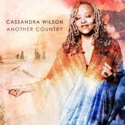Cassandra Wilson - Another Country (2012) [Hi-Res]