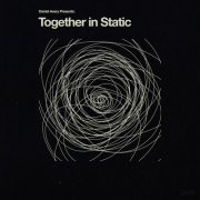 Daniel Avery - Together In Static (2021)