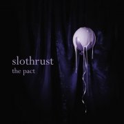 Slothrust - The Pact (2018) [Hi-Res]