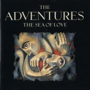 The Adventures - The Sea Of Love (1988)