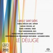 Wurttembergische Philharmonie Reutlingen, Stuttgart Figuralchor der Gedachtniskirche, Ola Rudner - Saint-Saens: Le Déluge (2013)