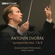 Deutsche Radio Philharmonie, Pietari Inkinen - Dvořák: Symphony No. 7 in D Minor, Op. 70, B. 141 & Symphony No. 8 in G Major, Op. 88, B. 163 (2024) [Hi-Res]