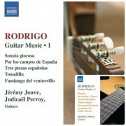 Jérémy Jouve - Rodrigo: Guitar Works, Vol. 1-2 (2008/2013)
