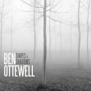 Ben Ottewell - Shapes & Shadows (2011)