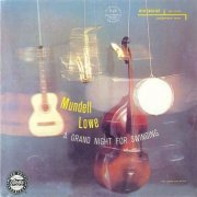 Mundell Lowe - A Grand Night For Swinging (1957) [2000]