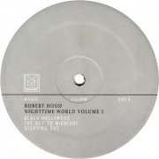 Robert Hood - Nighttime World Volume 2 (2000) FLAC