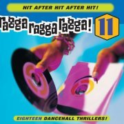 VA - Ragga Ragga Ragga! 11 (1998/2023)