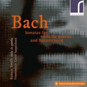 Robert Smith & Francesco Corti - J.S. Bach: Sonatas for Viola da Gamba & Harpsichord (2021) [Hi-Res]