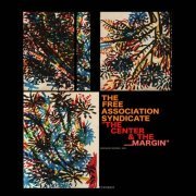 Cosmic Analog Ensemble - The Center & the Margin (The Free Association Syndicate) (2022)