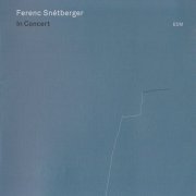 Ferenc Snétberger - In Concert (2016), FLAC [CD-Rip]