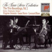 Istomin, Stern, Rose - Brahms, Trio 1, 2, 3. Schubert, Trio 1, 2. Mendelssohn, Trio 1 (2006)