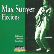 Max Sunyer - Ficcions (1984)