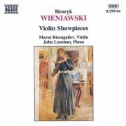 Marat Bisengaliev, John Lenehan - Wieniawski: Violin Showpieces (1994)