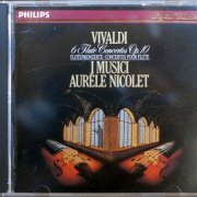 Aurele Nicolet, I Musici - Vivaldi: 6 Flute Concertos, Op. 10 (1990) CD-Rip