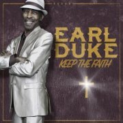 Earl Duke - Keep The Faith (2019)