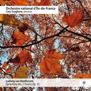 Orchestre d'Île-de-France & Case Scaglione - Beethoven: Symphony No. 3, Op. 55 "Eroica" (Live) (2021) [Hi-Res]