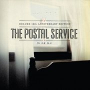 The Postal Service - Give Up (Deluxe 10th Anniversary Edition) (2013) [Hi-Res]