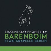 Staatskapelle Berlin & Daniel Barenboim - Bruckner: Symphonies 4-9 (2010) [Hi-Res]